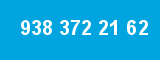 938 372 21 62
